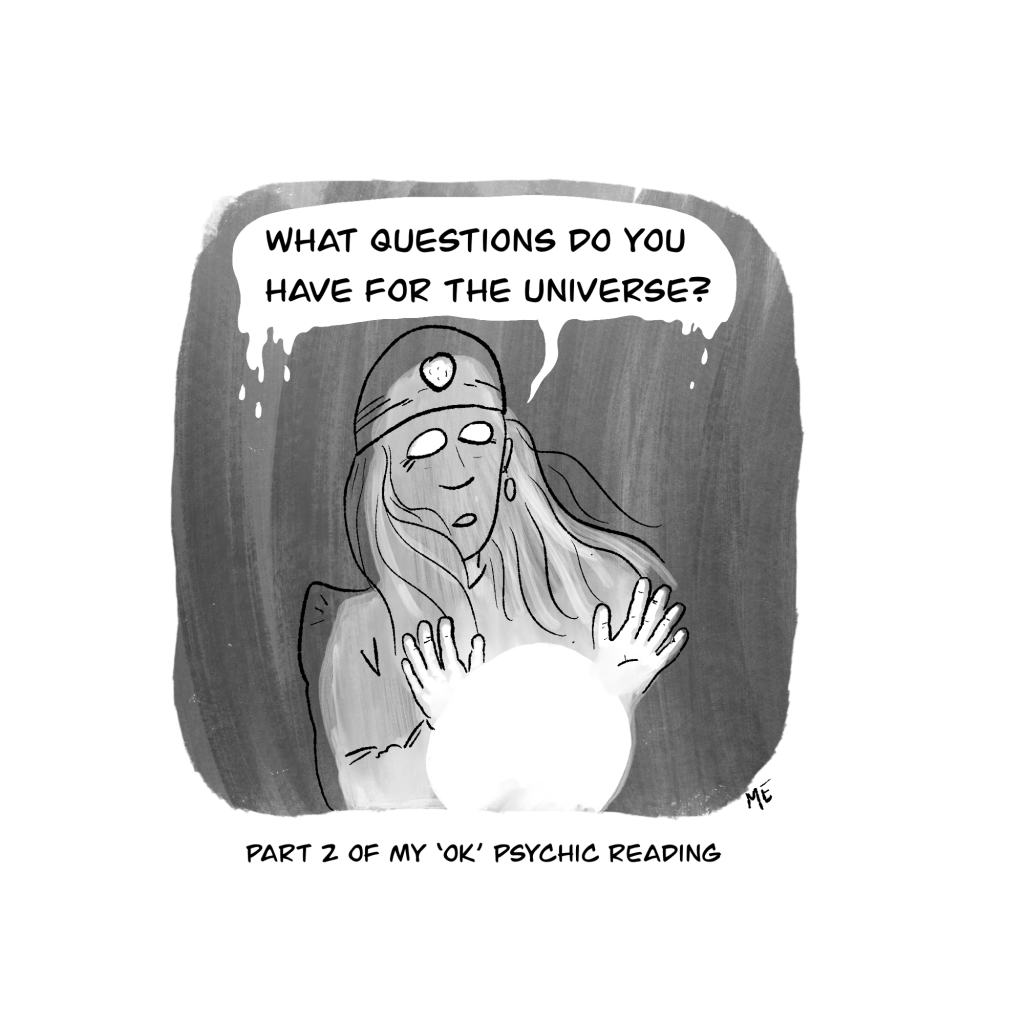 Psychic Reading –&nbsp;pt2