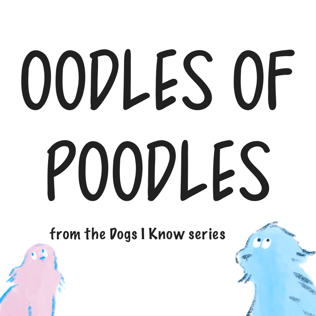 Oodles of Poodles